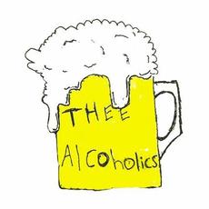 Tape II mp3 Album by Thee Alcoholics