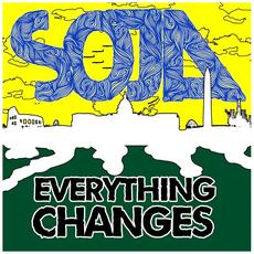 Everything Changes mp3 Album by Soldiers Of Jah Army