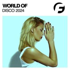 World Of Disco 2024 mp3 Compilation by Various Artists