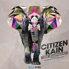 The Elephant mp3 Single by Citizen Kain