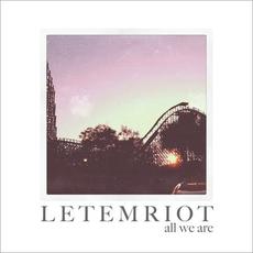 All We Are mp3 Single by Let Em Riot