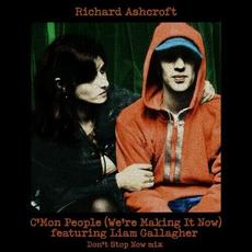 C'mon People (We're Making It Now) Don't Stop Now Mix (feat. Richard Ashcroft) mp3 Single by Liam Gallagher