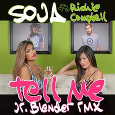 Tell Me (Jr Blender RMX) mp3 Single by Soldiers Of Jah Army