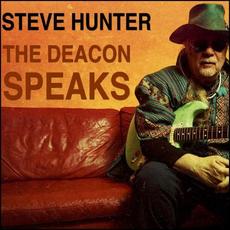 The Deacon Speaks mp3 Album by Steve Hunter