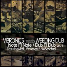 Note Fi Note / Dub Fi Dub vol.1 mp3 Album by Vibronics meets Weeding Dub