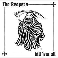 Kill 'em all mp3 Album by The Reapers (2)