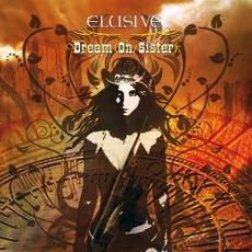 Dream on Sister mp3 Album by Elusive