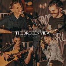 An Acoustic Evening with The Broken View (Live at The City Beer Hall) mp3 Live by The Broken View