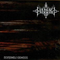 Incompatible Existences (Demo) mp3 Album by Evergaze Eternity