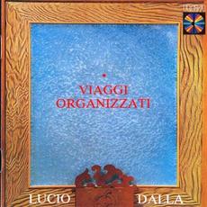 Viaggi organizzati mp3 Album by Lucio Dalla