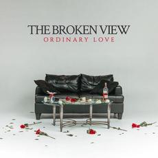Ordinary Love mp3 Album by The Broken View