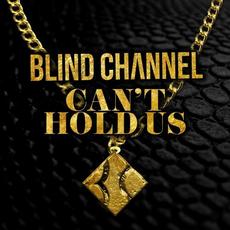 Can't Hold Us mp3 Single by Blind Channel