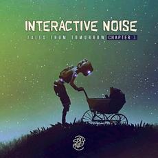 Tales From Tomorrow (Chapter 1) mp3 Single by Interactive Noise