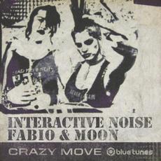 Crazy Move mp3 Single by Interactive Noise