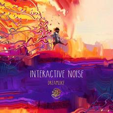 Dreamlike mp3 Single by Interactive Noise