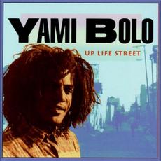 Up Life Street mp3 Album by Yami Bolo