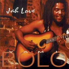 Jah Love mp3 Album by Yami Bolo