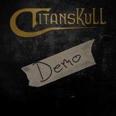 Demo mp3 Album by Titanskull
