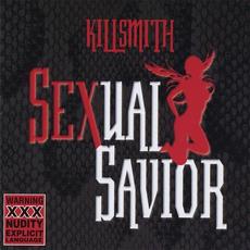 KillSmith/Sexual Savior mp3 Album by Neal Smith
