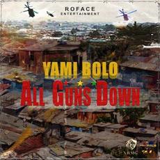 All Guns Down mp3 Single by Yami Bolo