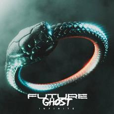 Infinite mp3 Album by Future Ghost