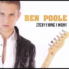 Everything I Want mp3 Album by Ben Poole