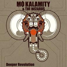 Deeper Revolution mp3 Album by Mo'Kalamity