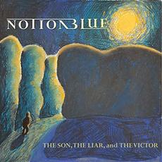 The Son, The Liar, And The Victor mp3 Album by Notion Blue