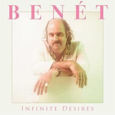 Infinite Desires mp3 Album by Donny Benet