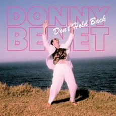 Don't Hold Back mp3 Album by Donny Benet