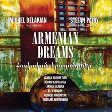 Armenian Dreams mp3 Album by Vahagn Hayrapetyan