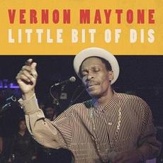 A Little Bit of Dis mp3 Album by Vernon Maytone