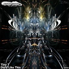 Do It Like This mp3 Single by Tiny T