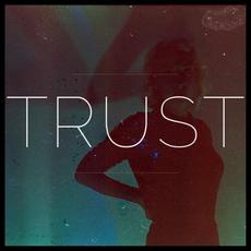 Trust mp3 Single by Silent Forum