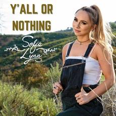 Y'all Or Nothing mp3 Single by Sofie Lynn