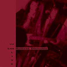 ‘77 LIVE (Remastered) mp3 Live by Les Rallizes Dénudés