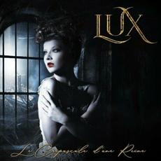 Le Crépuscule d'une Reine mp3 Album by Lux