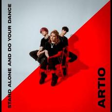 Stand Alone and Do Your Dance mp3 Album by Artio