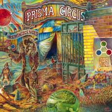 Reminiscences mp3 Album by Prisma Circus