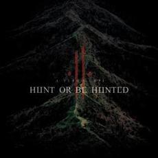 Hunt Or Be Hunted mp3 Single by A Tergo Lupi