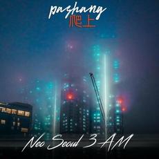 Neo Seoul 3 A.M. mp3 Single by Pashang 爬上