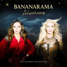 Glorious (The Ultimate Collection) mp3 Album by Bananarama