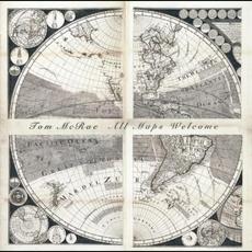All Maps Welcome mp3 Album by Tom McRae