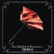 The Alphabet of Hurricanes mp3 Album by Tom McRae