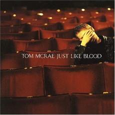 Just Like Blood mp3 Album by Tom McRae