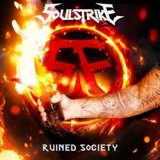 Ruined Society mp3 Album by Soulstrike