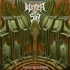 Violence Reigns Supreme mp3 Album by Winter of Sin