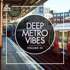 Deep Metro Vibes, Vol. 55 mp3 Compilation by Various Artists