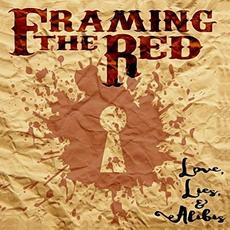 Love, Lies, Alibis mp3 Album by Framing The Red