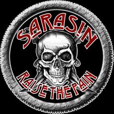 Raise the Pain mp3 Album by Sarasin